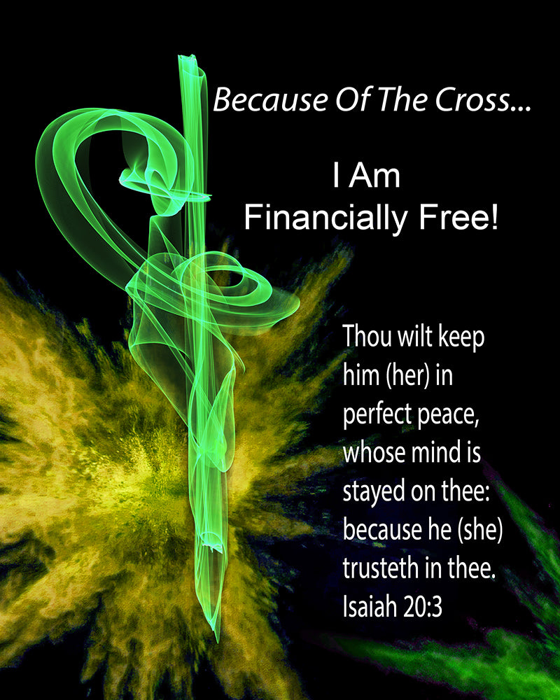 I Am Free... Series -I AM FINANCIALLY FREE -(Print in glass frame) Free Shipping