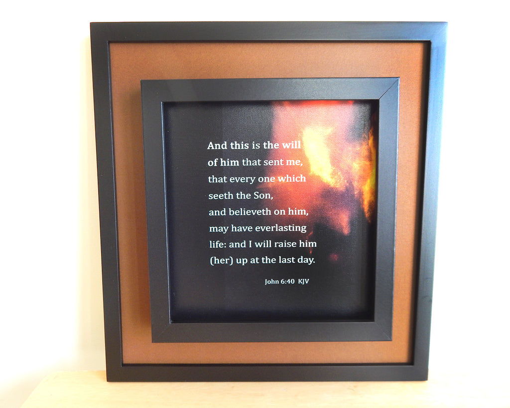 And this is the will of Him... (Canvas Print in unglass frame) Free Shipping